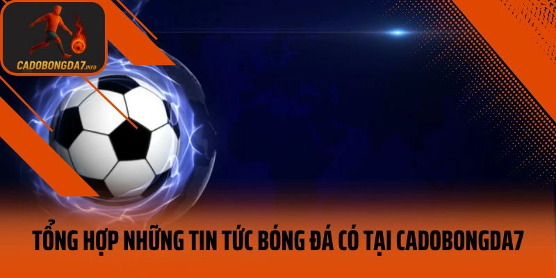 Tổng hợp những tin tức bóng đá có tại pinnshop.io
